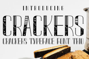Crackers: A Whimsical Display Font for Editorial Design