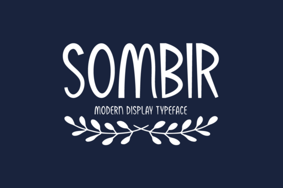 Sombir Display Font: Organic Vibe for Handmade Branding