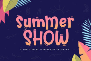 Summer Show Typeface: A Maker’s Review for Seasonal Branding