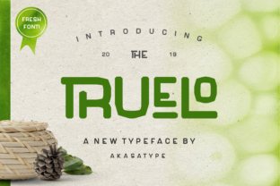 Truelo: A Modern Sans Serif Typeface for Organic Branding